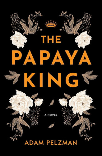 Adam pelzman the papaya - the,
